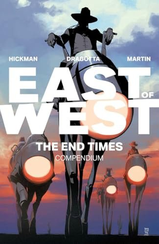 East of West: The&hellip;