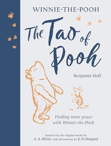 The Tao of Pooh Gift Edition: …de inspired by Winnie-the-Po