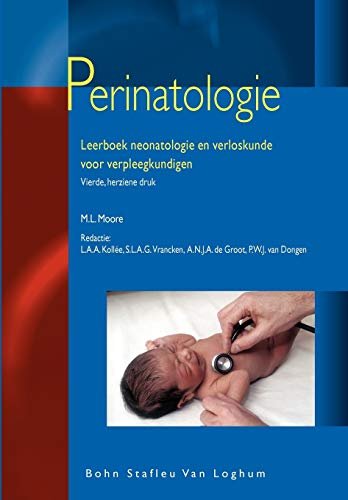Perinatologie: leerboek neonat…verpleegkundigen (Zorg Rondo