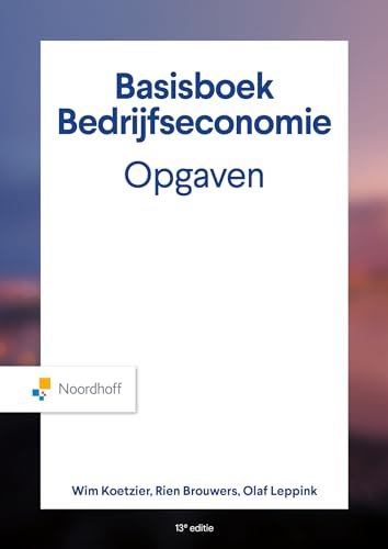 Basisboek Bedrijfseconomie, Opgaven