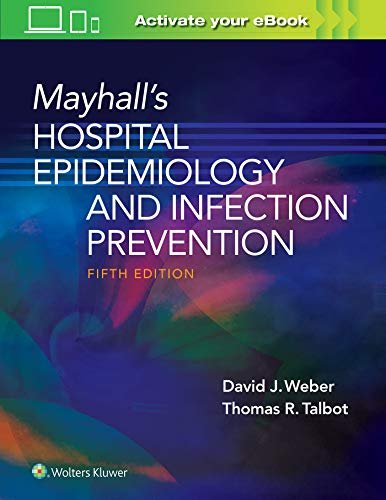 Mayhall’s Hospital Epidemiology and…