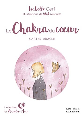 Le Chakra du coeur: Cartes oracle