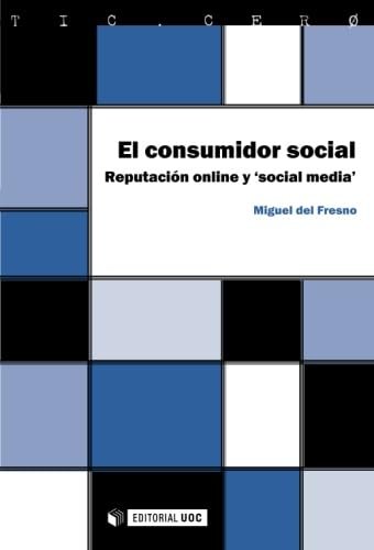 El consumidor social: Reputaci…&hellip;