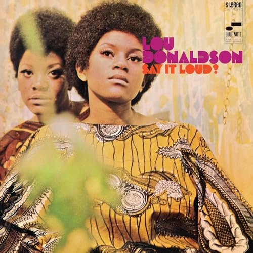 Say It Loud! – Vinilo